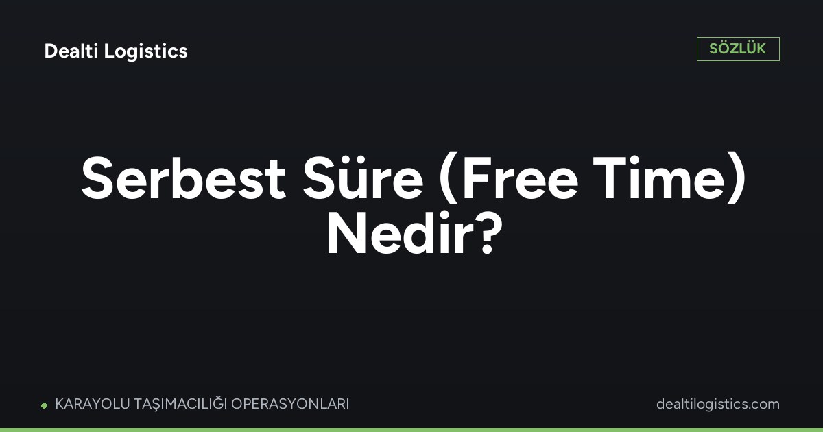 Serbest Süre (Free Time)